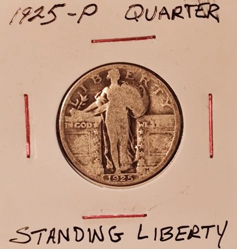 1925-P Standing Liberty Quarter 25c Silver Coin ~ 90% Silver (B124)