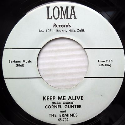 CORNELL GUNTER & ERMINES 45'' Repro Single Muchacha Keep Me Alive VG++