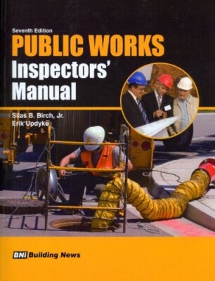 #ad Public Works Inspectors#x27; Manual by Silas Birch $167.95