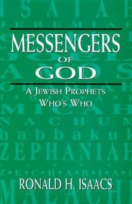 Messengers of God: A Jewish Prophets Who's Who - Hardcover - GOOD
