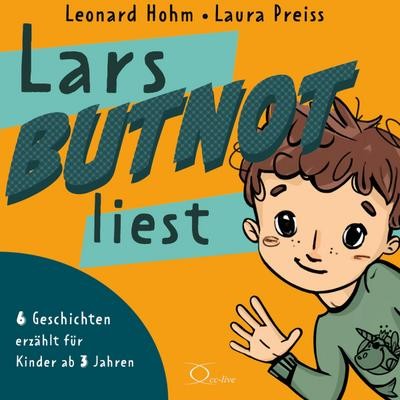 Lars BUTNOT liest, 1 Audio-CD Leonard Hohm