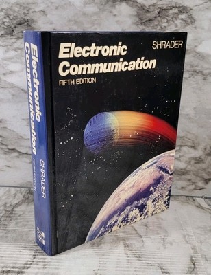 Electronic Communication Fifth Edition By Robert L Shrader / Hardback / 1985