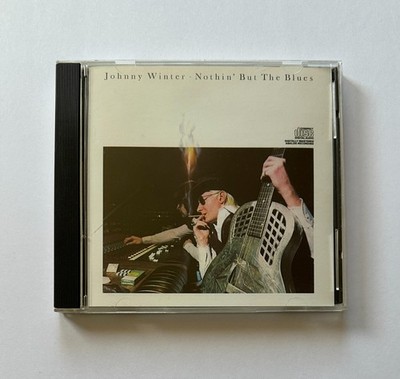 JOHNNY WINTER Nothin' But The Blues | 1977 Blue Sky (ZK 34813) DADC CD - VG+