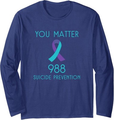 Suicide Prevention 988 Hotline Health Design Long Sleeve T-Shirt