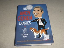 SIGNED BOOK THE ANDY COHEN DIARIES DEEP LOOK AT A SHALLOW YEAR 1ST EDITION 2014