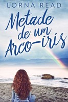 Lorna Read | Metade De Um Arco-íRis | Taschenbuch | Portugiesisch (2021)