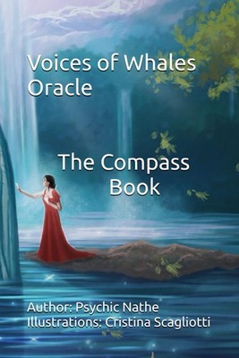 Ancestral Whispers Oracle: Voices of the Whales - The Compass Book