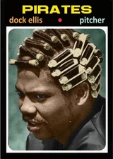 DOCK ELLIS 71## BUY 5 GET 1 FREE ## or 30% OFF 12 OR MORE