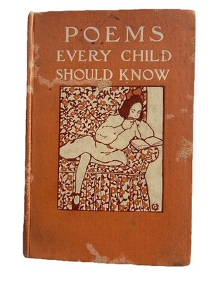Book - Poems Every Child Should Know - Edited by Mary E. Burt - 1904 - HardCover