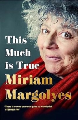 This Much is True: 'There's never been a memoir so packed with eye-popping, hila