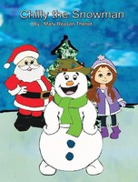 Mary Reason Theriot | Chilly The Snowman | Buch | Englisch (2016) | Gebunden