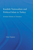 Omer Taspinar | Kurdish Nationalism And Political Islam In Turkey | Taschenbuch