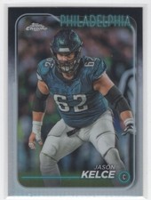 #160 2024 Topps Chrome REFRACTOR Jason Kelce Eagles
