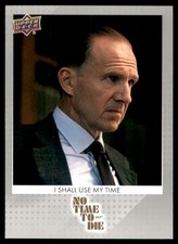 2025 Upper Deck James Bond 007 No Time To Die #97 I Shall Use My Time