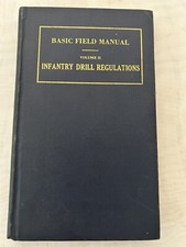Basic Field Manual Vol.II Infantry Drill Regulations, 8th edition 1935