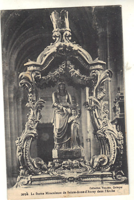 Die Wunderstatue der Heiligen Anne von Auray in der Arche .... (i 829 )