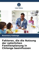 Rosemary Kabonga | Faktoren, Die Die Nutzung Der NatüRlichen Familienplanung...