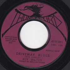 Roy Milton - Driveway Blues / I'm Forgettin' About You, 7", (Vinyl)