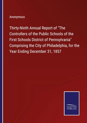 Anonymous | Thirty-Ninth Annual Report of The Controllers of the Public...