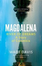 Wade Davis Magdalena (Paperback) (UK IMPORT)