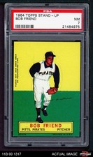 1964 Topps Stand Up Bob Friend Pirates PSA 7 - NM