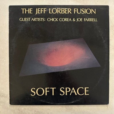 Jeff Lorber Fusion   Soft Space LP Record 1978 Inner City Jazz Funk 33 RPM