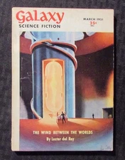 1951 March GALAXY Science Fiction Digest Magazine VG/FN 5.0 Lester Del Rey
