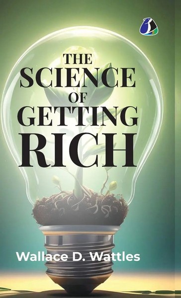 Wallace D. Wattles | The Science Of Getting Rich | Buch | Englisch (2026)-image