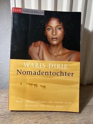 Waris Dirie Nomadentocher - Taschenbuch - Club Taschenbuch