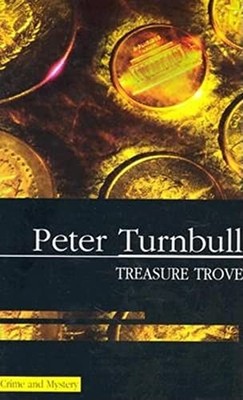Treasure Trove (First World publica..., Turnbull, Peter