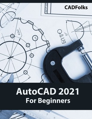 AutoCAD 2021 For Beginners, Brand New, Free P&P in the UK