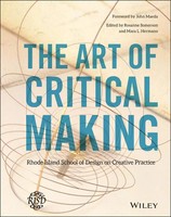 Rosanne Somerson (U. A.) | The Art Of Critical Making | Buch | Englisch (2013)