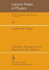 Fluid Flow Through Porous Macromolecular Systems by F.W. Wiegel (English) Paperb