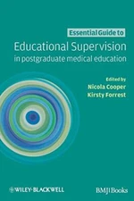 Essential Guide to Educational Supervision in Postgraduate Medic