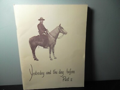 Yesterday and the day before Part II by Tanner Wilson *SIGNED*