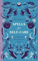 Dee Johnson - Spells For Self-Care - Hardback - G245Z