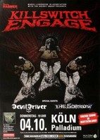 Killswitch Engage - Daylight Live, KöLn 2007 | Konzertplakat | Poster
