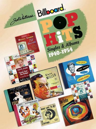 Music Reference Ser Chart History Joel Whitburn S Pop Hits 1940 1954 Singles And Albums By Joel Whitburn 02 Hardcover For Sale Online Ebay