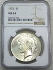 1925 Peace Silver Dollar NGC MS64 Original Gorgeous Luster PQ Look
