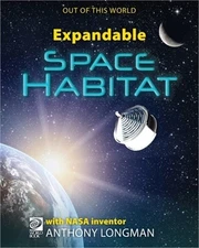Expandable Space Habitat (Paperback or Softback)