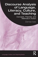 Denise Ives | Discourse Analysis Of Language, Literacy, Culture, And Teaching
