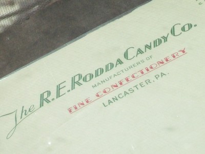 The R. E. Rodda Candy Co. ad. Lancaster, Pa. 