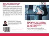 David Torres | Motivo De Los Cambios En Los Costos Laborales En LatinoaméRica...