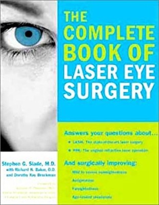 The Complete Book of Laser Eye Surgery Paperback
