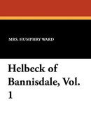 Humphry Ward | Helbeck Of Bannisdale, Vol. 1 | Taschenbuch | Englisch (2025)