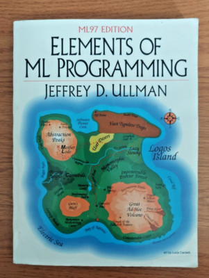 Elements of ML Programming ML97 Edition by Jeffrey D. Ullman 1998 Book Paperback