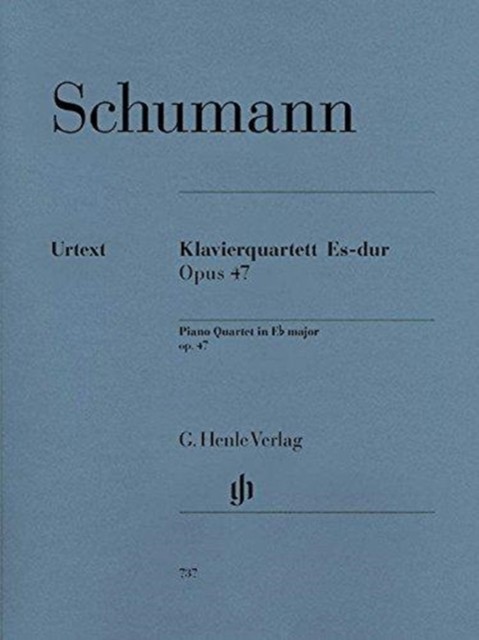 Schumann Piano Quartet in E flat major Op47 Score by SCHUMANN R PAPERBACK