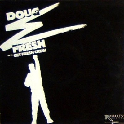 Doug E. Fresh And The Get Fresh Crew - Keep Risin' To The Top / Guess Who? (12'')