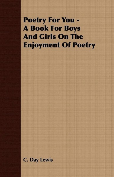 Poetry For You - A Book For Boys And Girls On The Enjoyment Of Poetry | Lewis-image