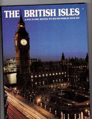 The British Isles : A Picture Book to ..., David Gibbon